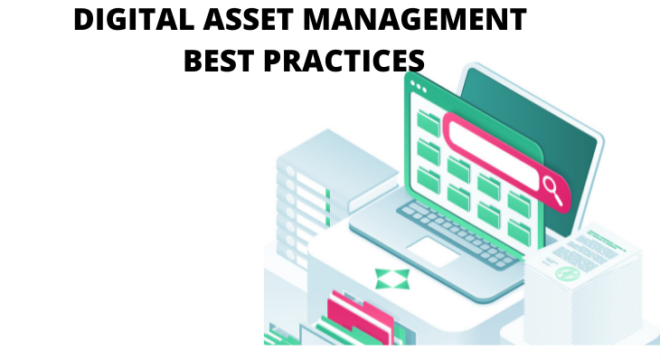 8 Digital Asset Management Best Practices - Gogorapid